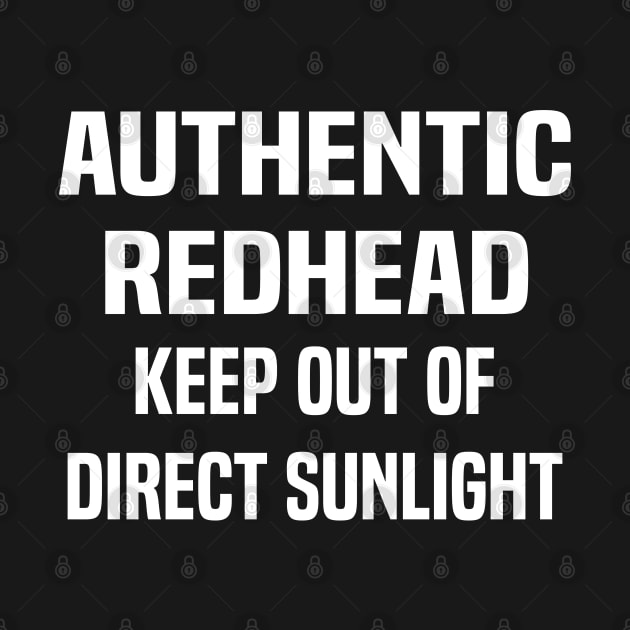 authentic redhead keep out of direct sunlight by mdr design