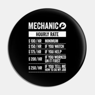 Auto Mechanic Work Hourly Rate Pin