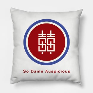 8ts So Damn Auspicious Pillow