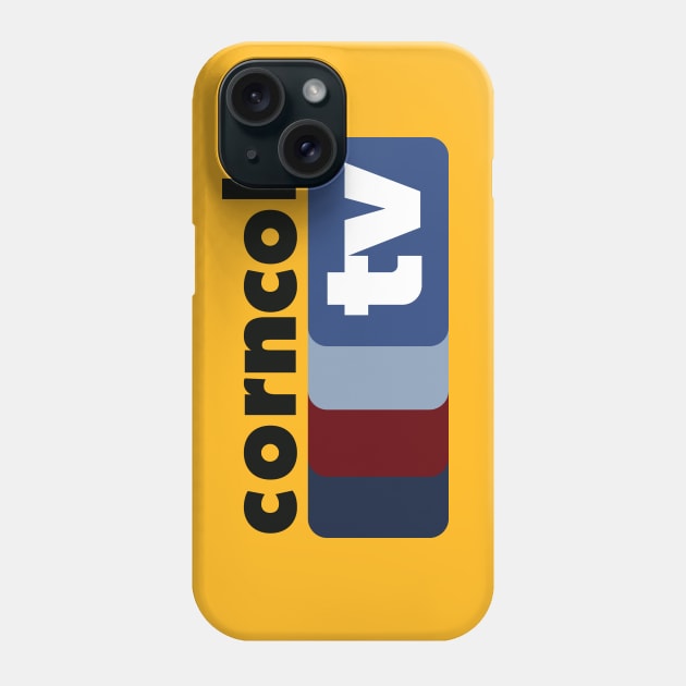 Corncob TV Phone Case by OutlawMerch