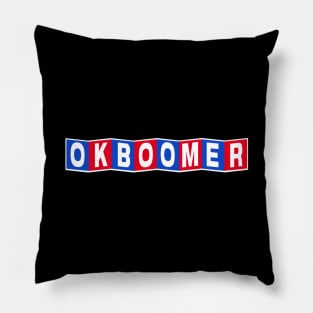 Ok, Boomer Pillow