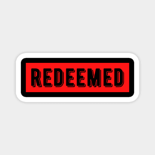 Redeemed Magnet