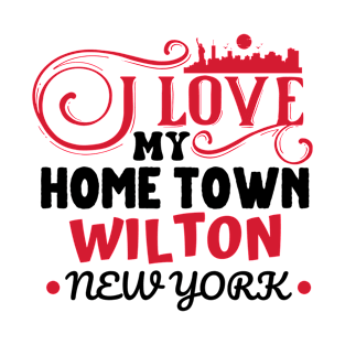 I love Wilton New York T-Shirt