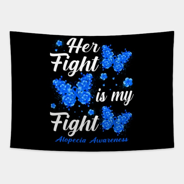 Her Fight Is My Fight Alopecia Awareness Butterfly Tapestry by KaelaGusikowski