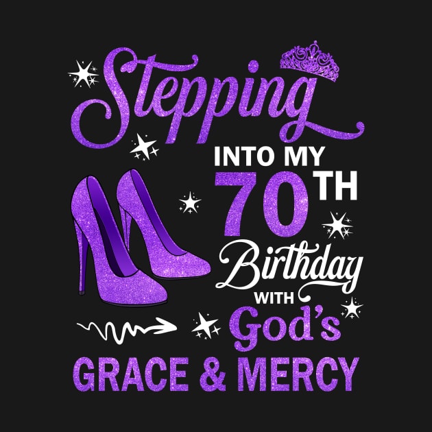 Stepping Into My 70th Birthday With God's Grace & Mercy Bday by MaxACarter