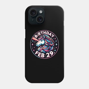 Birthday February 29 Unicorn Phone Case