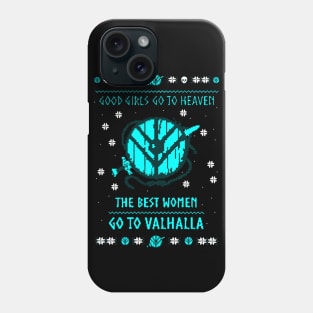 the best women go to valhalla - christmas sweater Phone Case