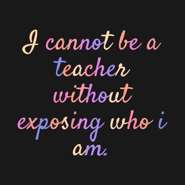 Wise words - inspirational teacher quote by PickHerStickers