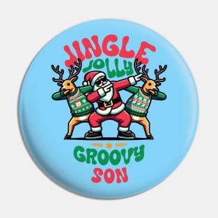 Son - Holly Jingle Jolly Groovy Santa and Reindeers in Ugly Sweater Dabbing Dancing. Personalized Christmas Pin