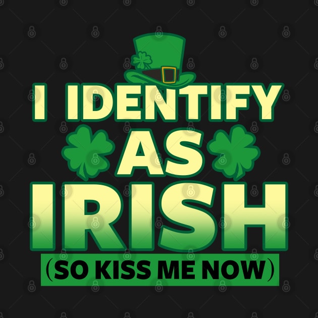 Saint Patrick's Day Funny Irish Kiss Me Meme by BoggsNicolas