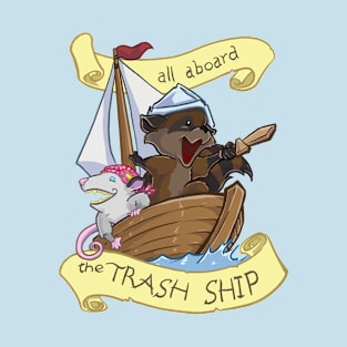 Trash Babies -- All Aboard the Trash Ship T-Shirt