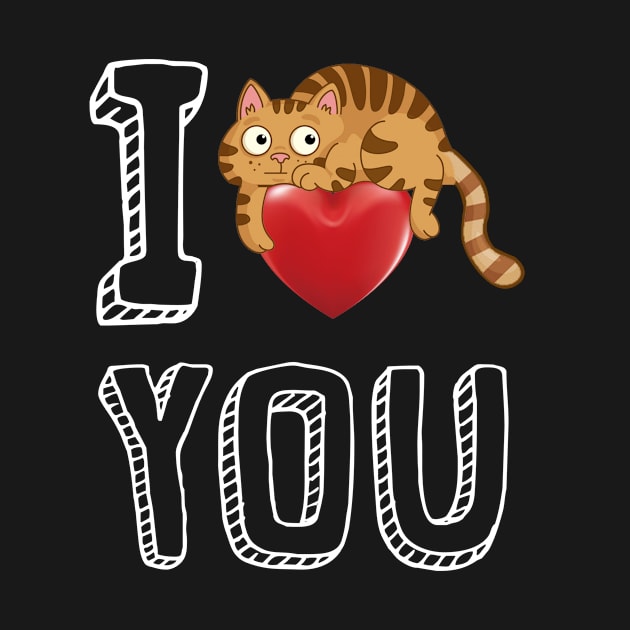 I Love You Cat Valentine T-shirt by Elsie