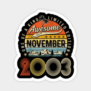 Awesome Since November 2003 Vintage 20th Birthday Magnet