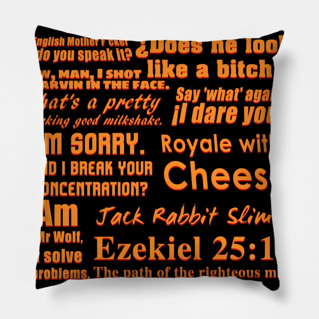 Pulp Quotes Pillow by nickbeta