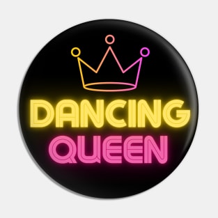 Neon Dancing Queen Pin