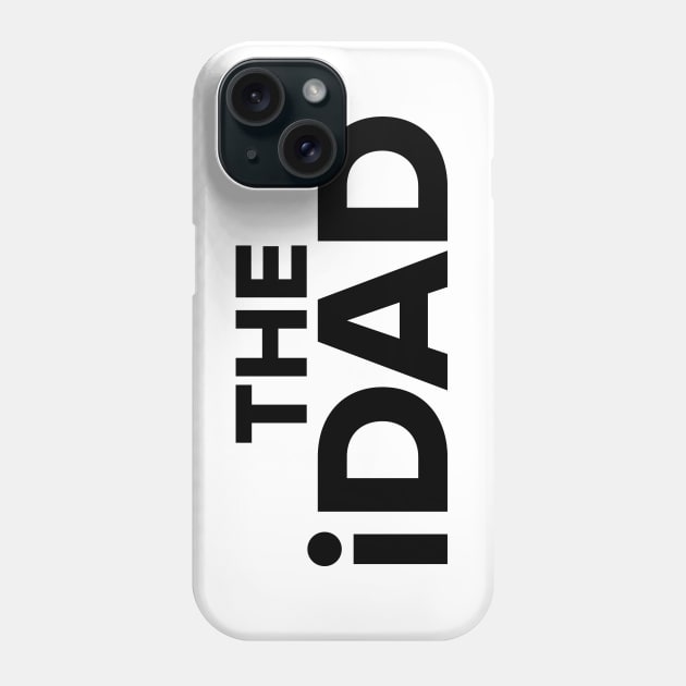 iDad Phone Case by Litho