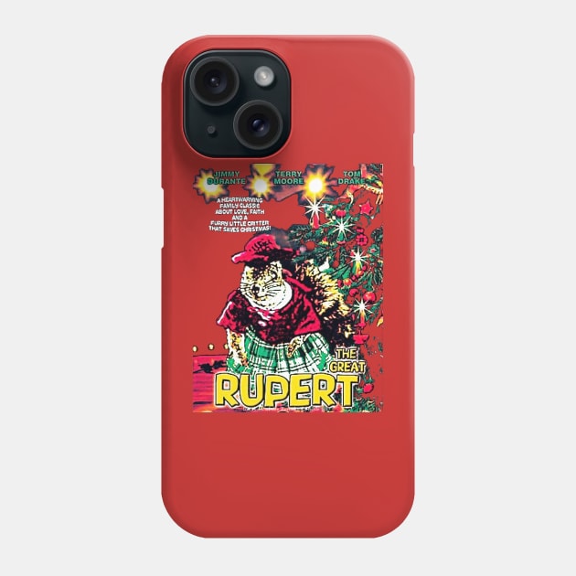 The Great Rupert Graphic Phone Case by Invasion of the Remake