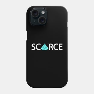 Scarce being scarce typography design Phone Case
