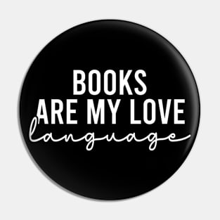 Books Are My Love Language Pin