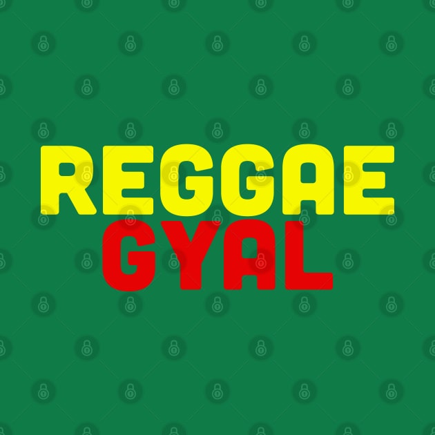 Reggae Gyal For Lovers Of Reggae Music by eighttwentythreetees