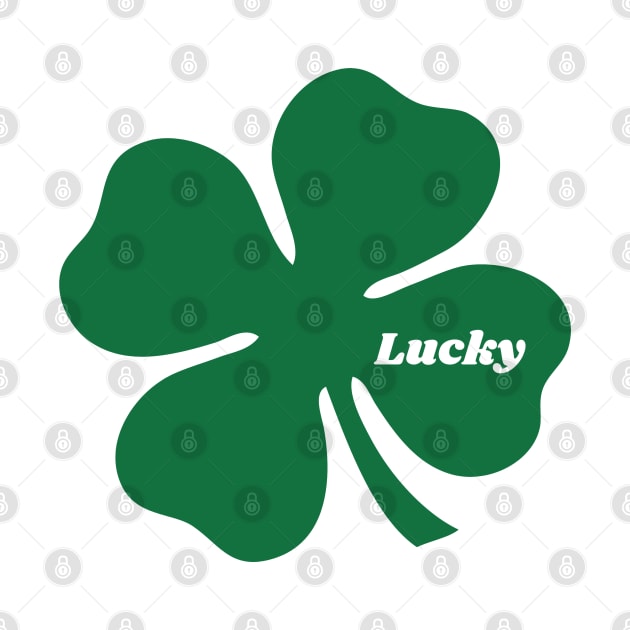 St Patrick's Day - Shamrock - Luck of the Irish - Lucky Irish - Lucky Clover by Design By Leo