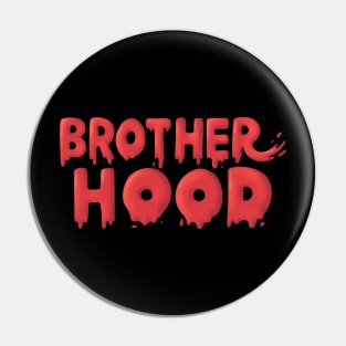 Bludd BrotherHood Pin