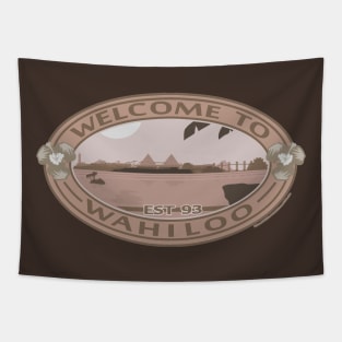 Welcome To Wahiloo (Sepia Invert) Brand Tapestry