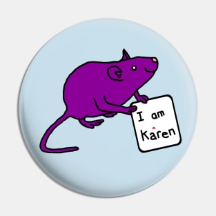 Rat Takes Back Karen Name for Cute Animals Pin