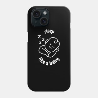 Sleep Like a Baby (White Print) Phone Case