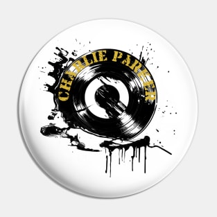 Splash Vinyl - Charlie Parker Pin