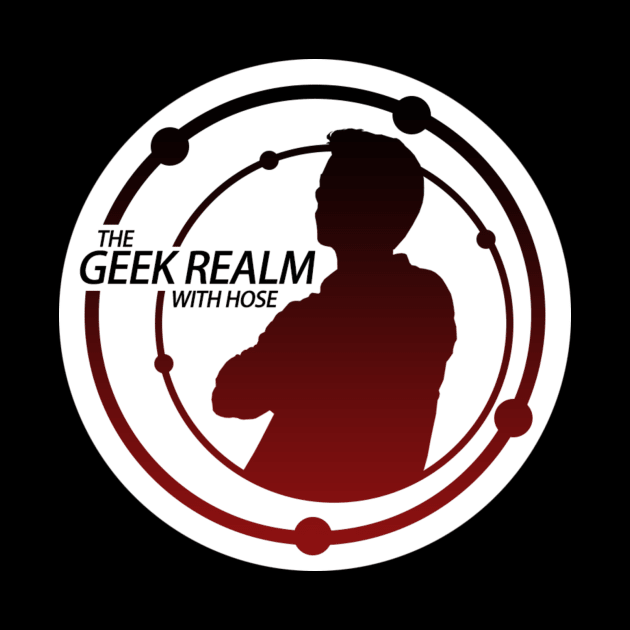 The Geek Realm with Hose Podcast Merch by RevxArt