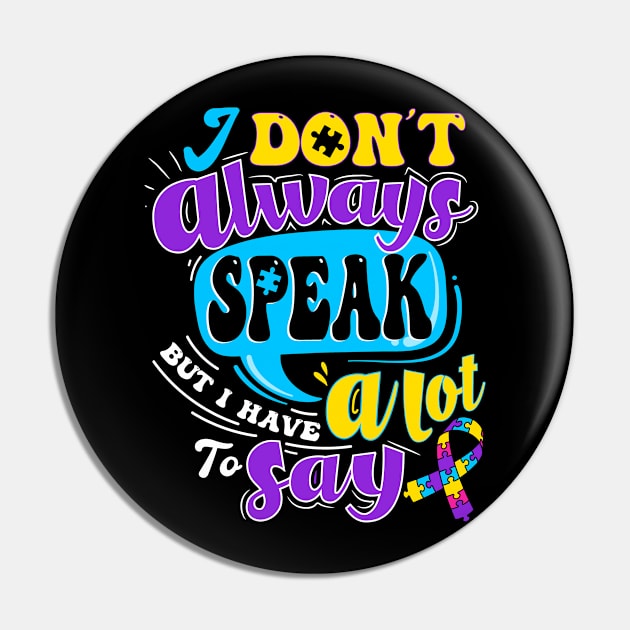 autism i dont speak much Pin by Jandjprints