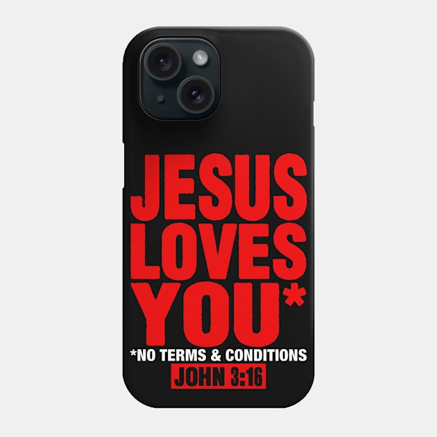 JESUS LOVES YOU Phone Case by Plushism