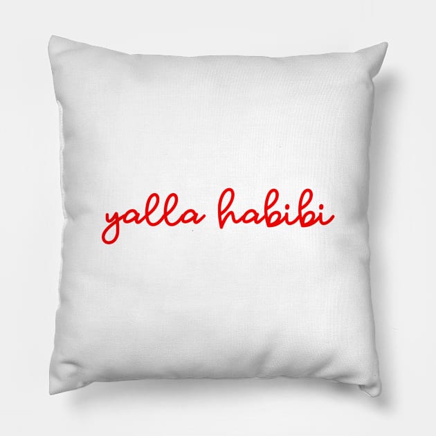 yalla habibi - supreme red Pillow by habibitravels