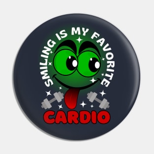 Smiling Is My Favorite Cardio Excited Funny Face Cartoon Emoji with Funny Saying Pin