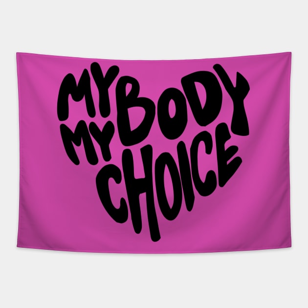 My body My Choice Tapestry by bubbsnugg
