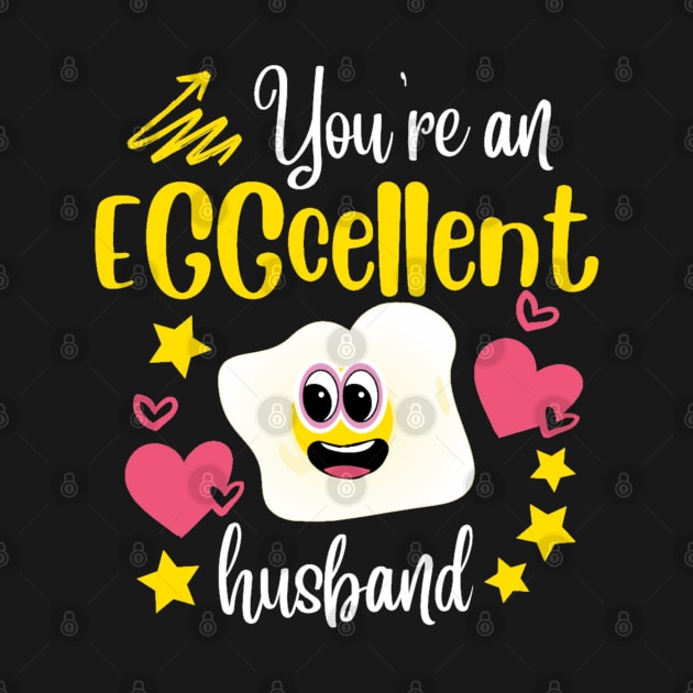 You're an Eggcellent Husband Food Egg Puns by Xiaoxiao Art
