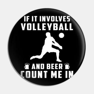 "Spike & Sip: If It Involves Volleyball and Beer, Count Me In!" Pin