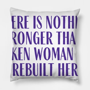 Nothing Stronger Pillow