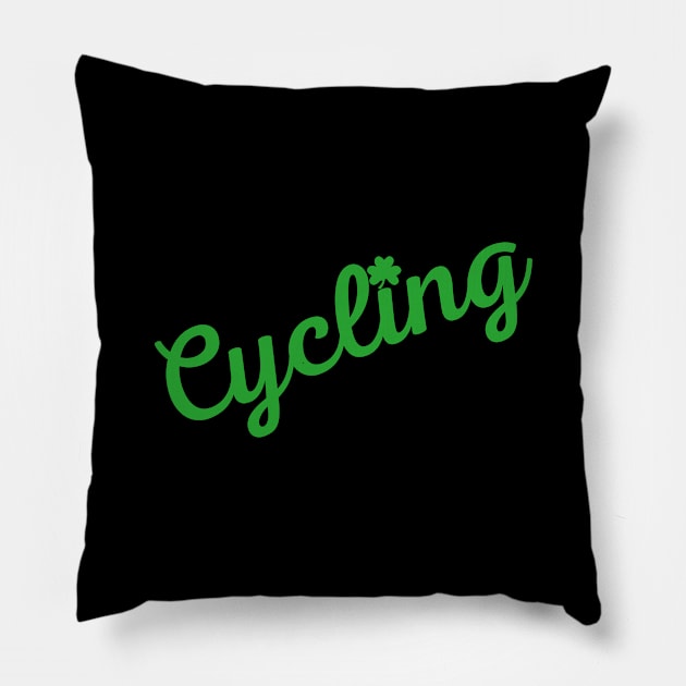 CYCLING IS MY LUCKY CHARM - CYCLING T-SHIRT / CYCLING GIFTS / ST PATRICKS DAY GIFTS / FUN CYCLING T-SHIRT // CYCLING GIFTS / GIFTS FOR A CYCLIST / FUN CYCLING T-SHIRT / CYCLIST DAD GIFTS / CYCLING MOM GIFTS / CYCLIST BIRTHDAY GIFT Pillow by CyclingTees