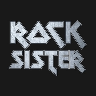 Rock sister T-Shirt