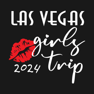 Las Vegas Girls Vacation trip 2024 Party Outfit T-Shirt