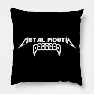 Metal Mouth Pillow
