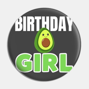 AVOCADO BIRTHDAY GIRL Pin