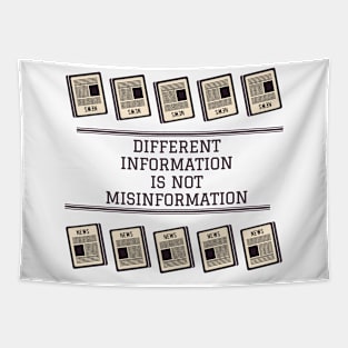 Misinformation versus Different Information Tapestry