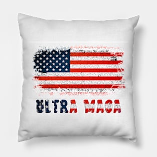 Ultra Maga And Proud Of It Pillow