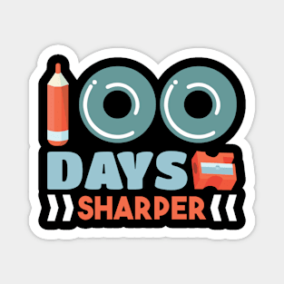 100 Days Sharper 100th Day of School Teacher Magnet