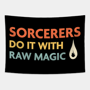 Sorcerers Do It With Raw Magic, DnD Sorcerer Class Tapestry