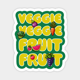 Veggie Veggie Fruit Fruit V2 Magnet