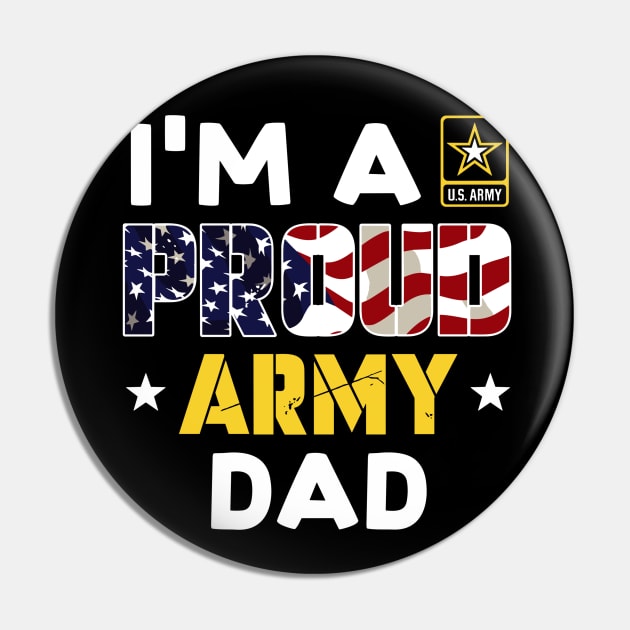 I'm a Proud Army DAD USA American Flag Family Solider Pin by rhazi mode plagget